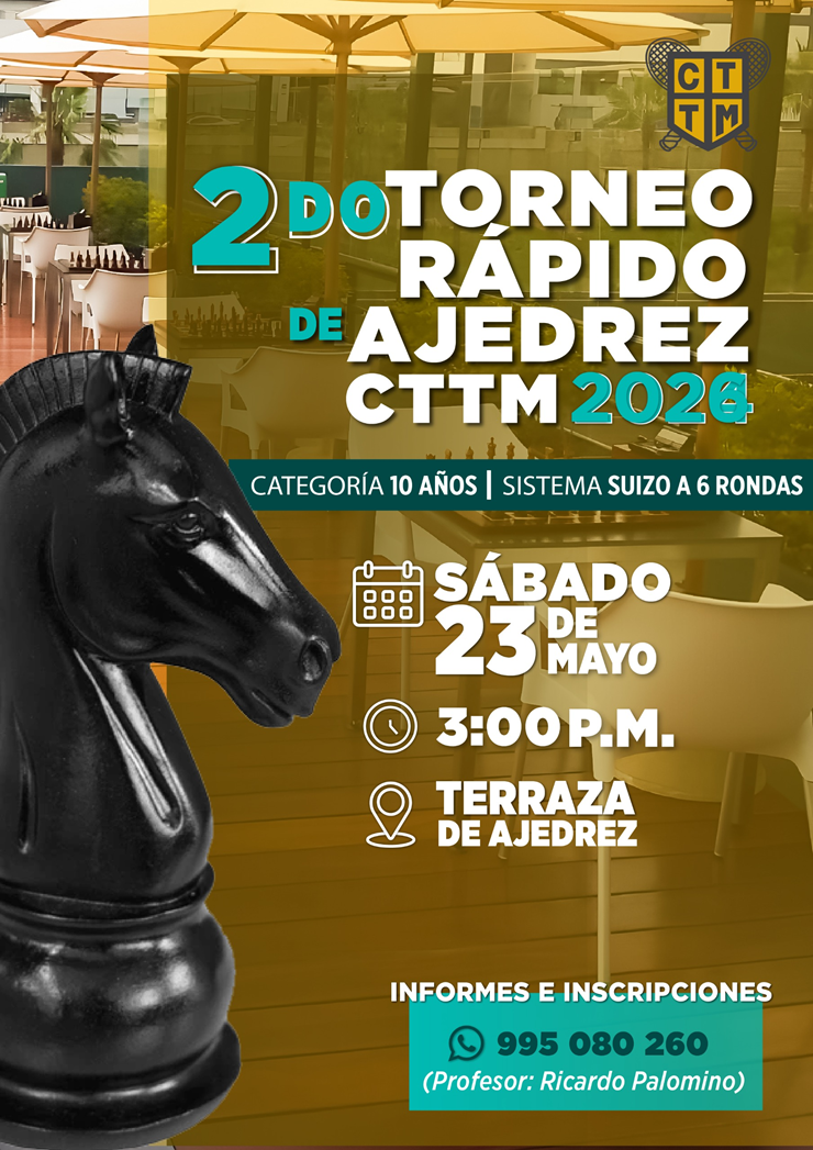 ♟️⚡ 2DO TORNEO RÁPIDO DE AJEDREZ CTTM 2026 ⚡♟️
