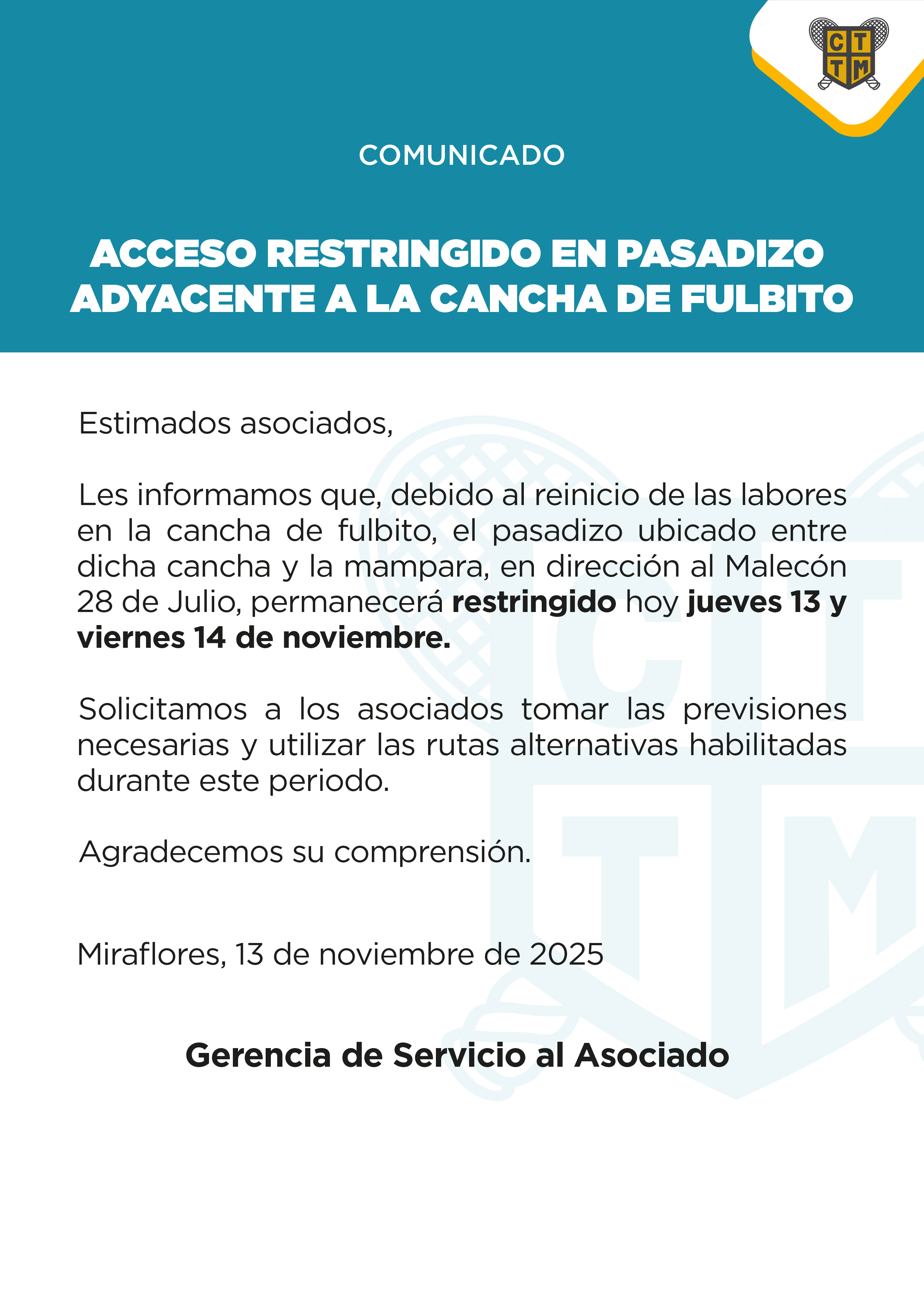 📢COMUNICADO:ACCESO RESTRINGIDO EN PASADIZO ADYACENTE A LA CANCHA DE FULBITO