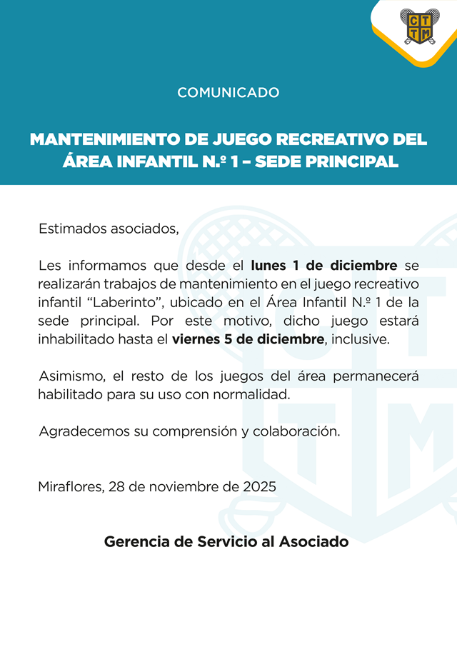 📢COMUNICADO: MANTENIMIENTO DE JUEGO RECREATIVO DEL ÁREA INFANTIL N.º 1 – SEDE PRINCIPAL