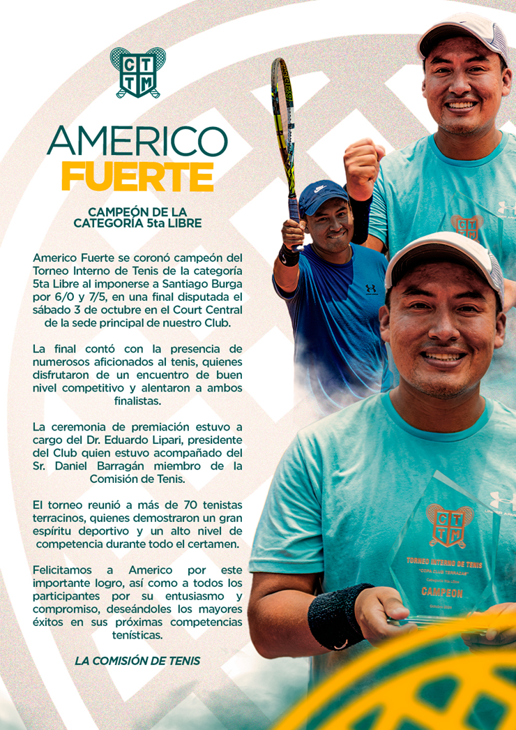 🎾🏆 AMÉRICO FUERTE – CAMPEÓN DEL TORNEO INTERNO DE TENIS 5TA LIBRE