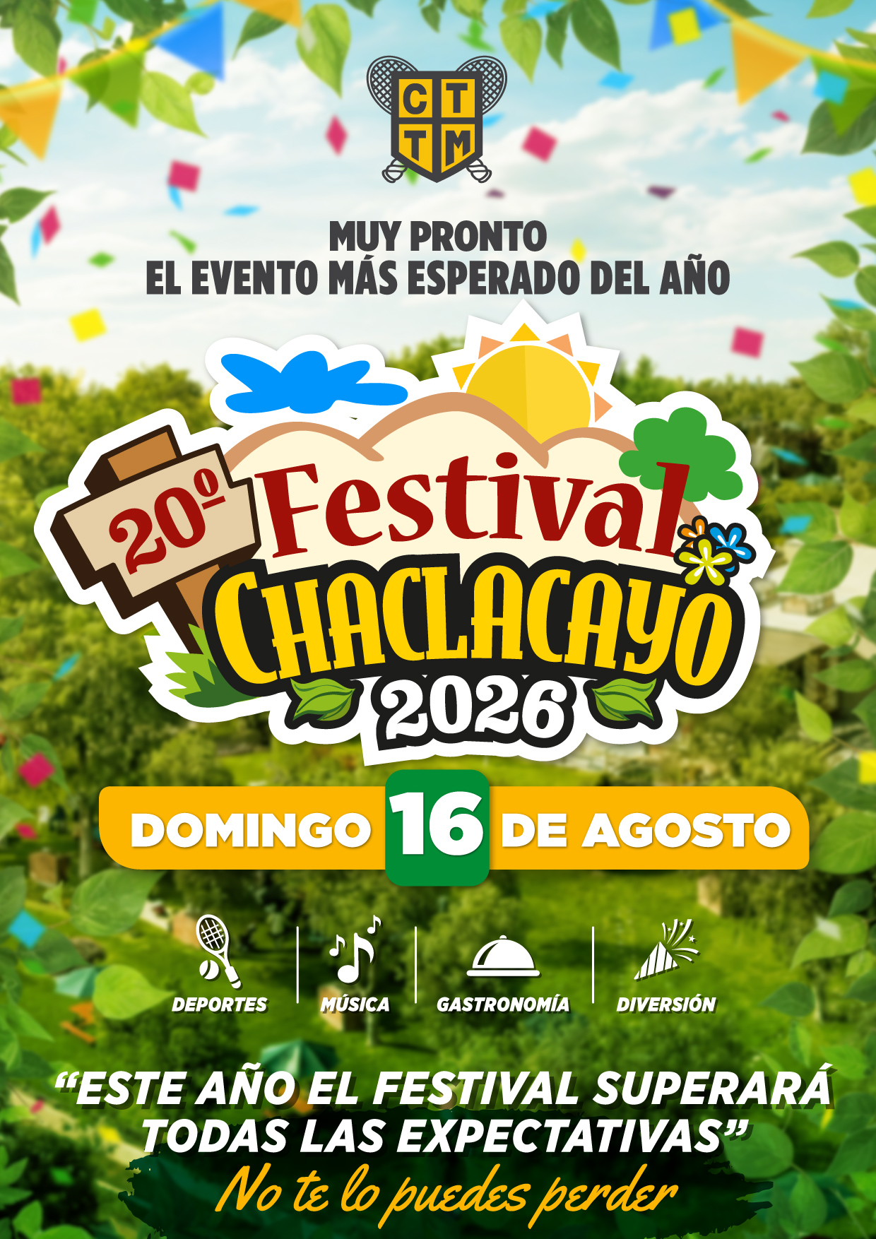 📅🎉 Reserva la fecha | 🎉🌿 ¡MUY PRONTO! 🎊 20.º FESTIVAL CHACLACAYO 2026 ☀️🎶