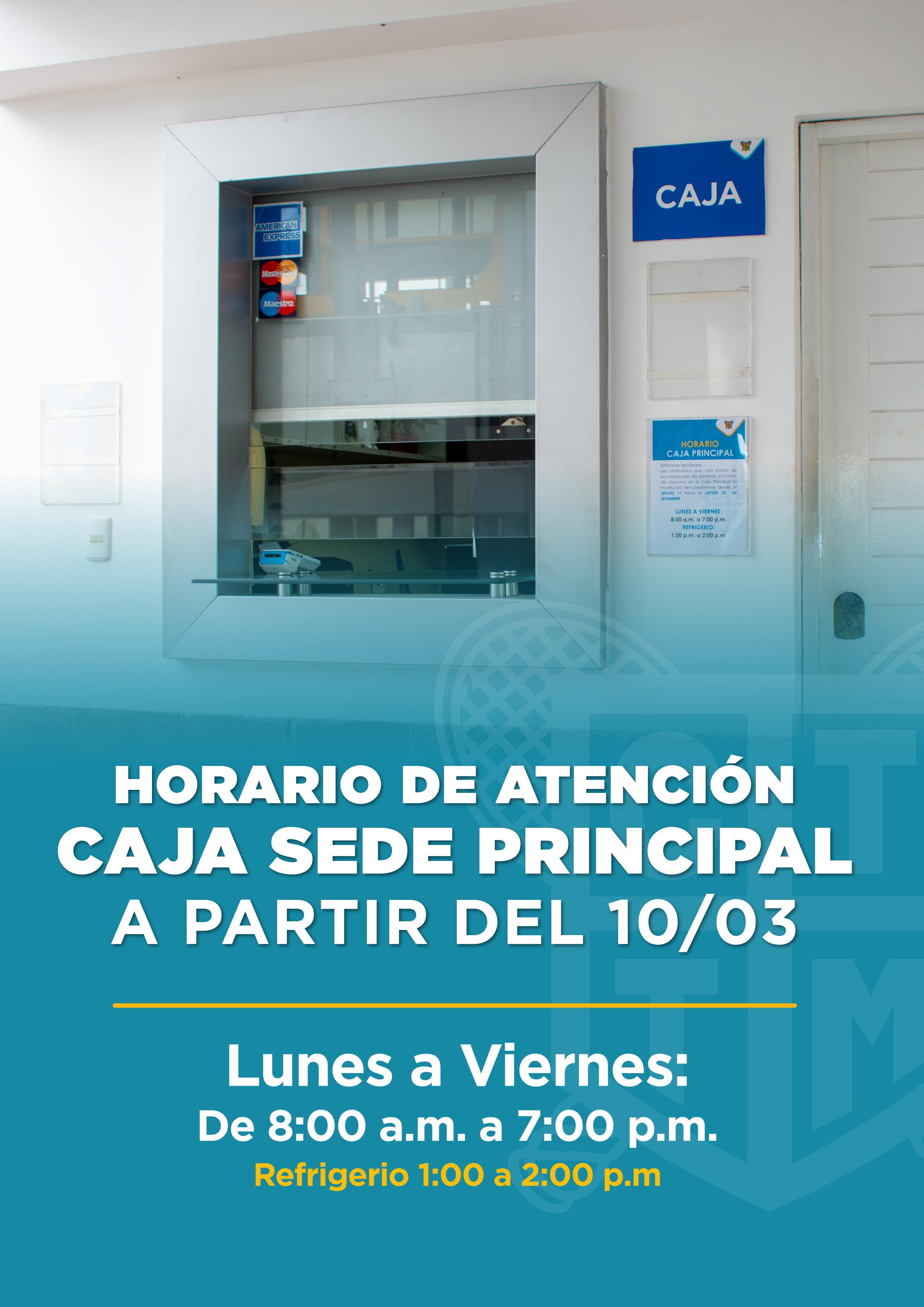 📢🕒 HORARIO DE ATENCIÓN CAJA – SEDE PRINCIPAL
