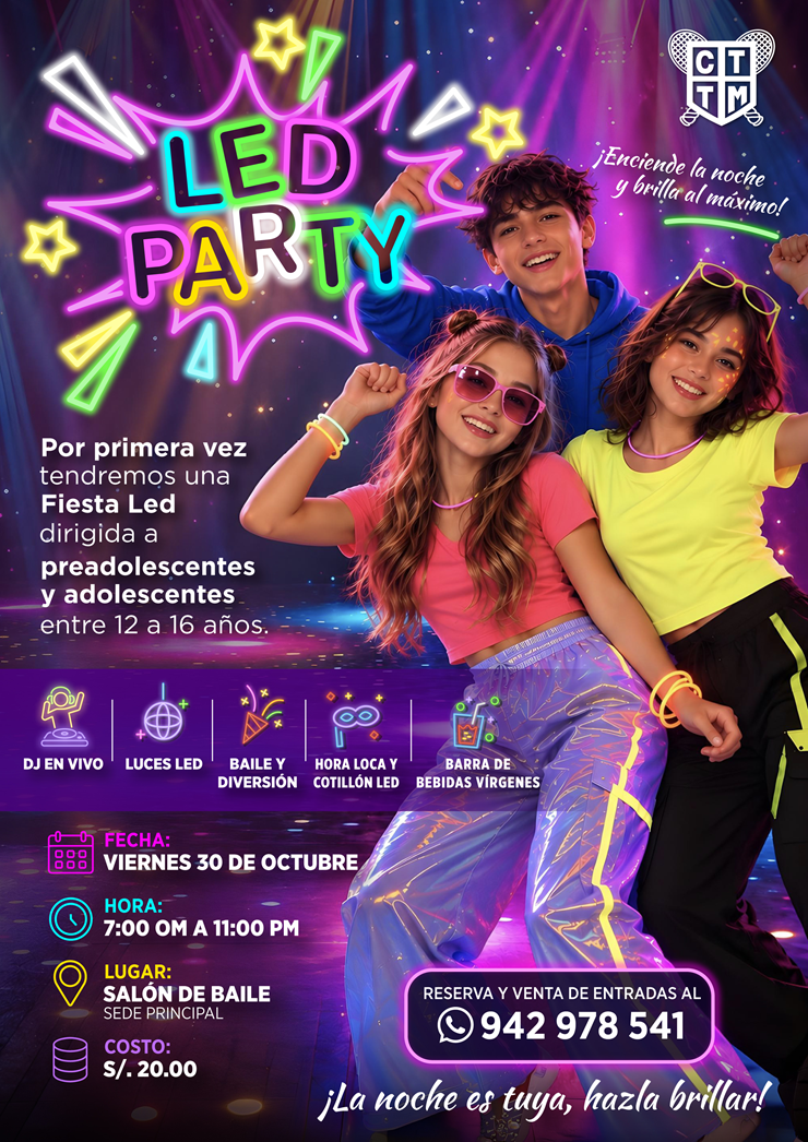 🎉 LED PARTY | ¡PRIMERA FIESTA PARA PREADOLESCENTES Y ADOLESCENTES DE 12 A 16 AÑOS! ✨