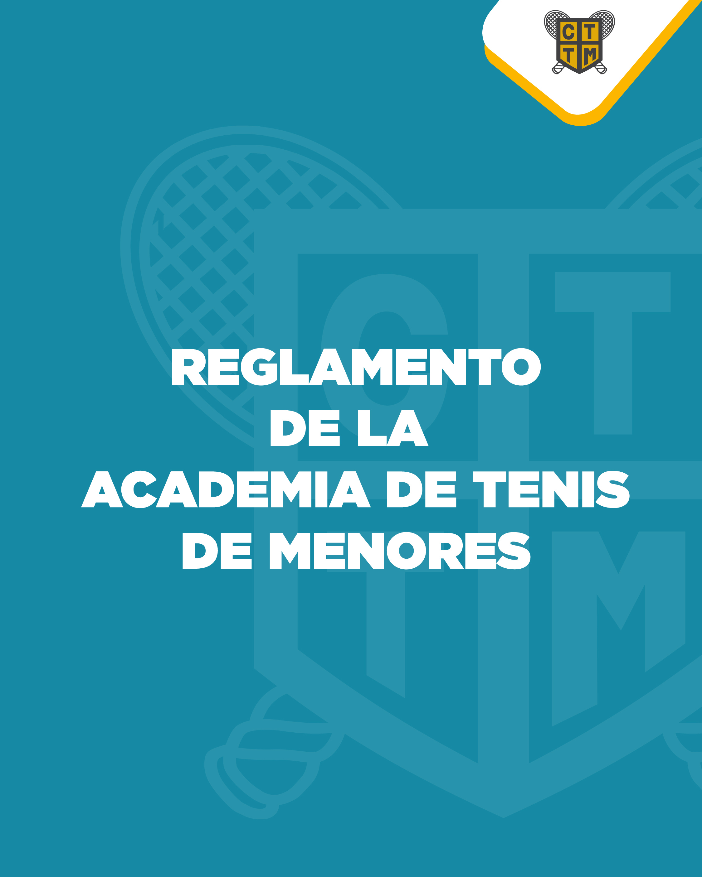 🎾 REGLAMENTO DE LA ACADEMIA DE TENIS DE MENORES 📋
