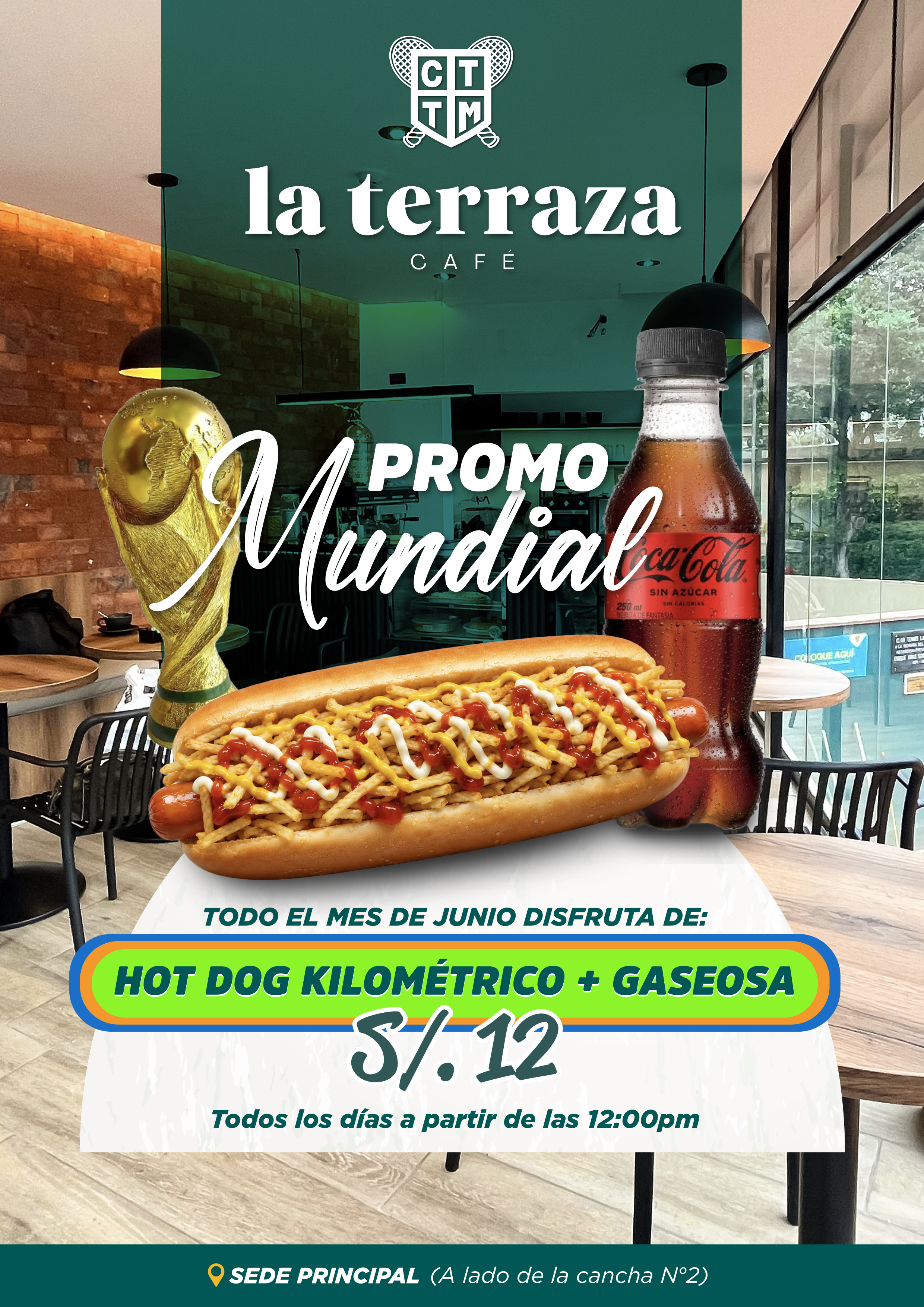 🌭⚽ LA TERRAZA CAFÉ: PROMO MUNDIAL 🏆🥤