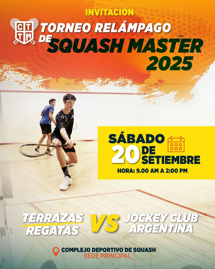 📩 INVITACIÓN | 🏆 TORNEO RELÁMPAGO DE SQUASH MASTER 2025 🎾💪