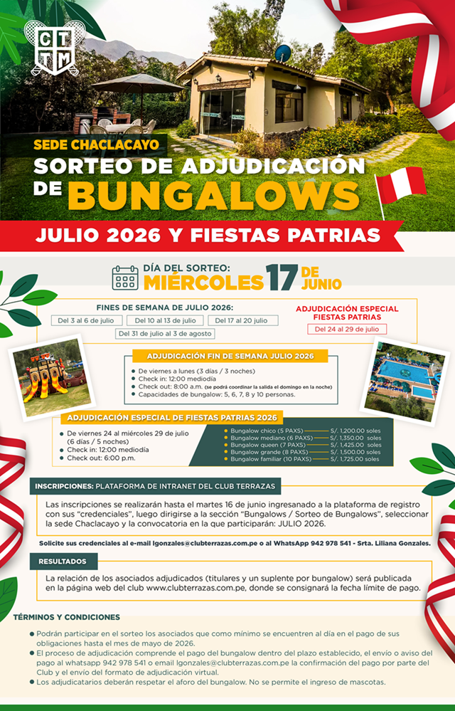 📢 CONVOCATORIA AL SORTEO DE ADJUDICACIÓN DE BUNGALOWS SEDE CHACLACAYO - JULIO Y FIESTAS PATRIAS 🏞️🏡